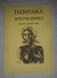 Cordel sobre Dandara dos Palmares, líder quilombola e companheira de Zumbi.